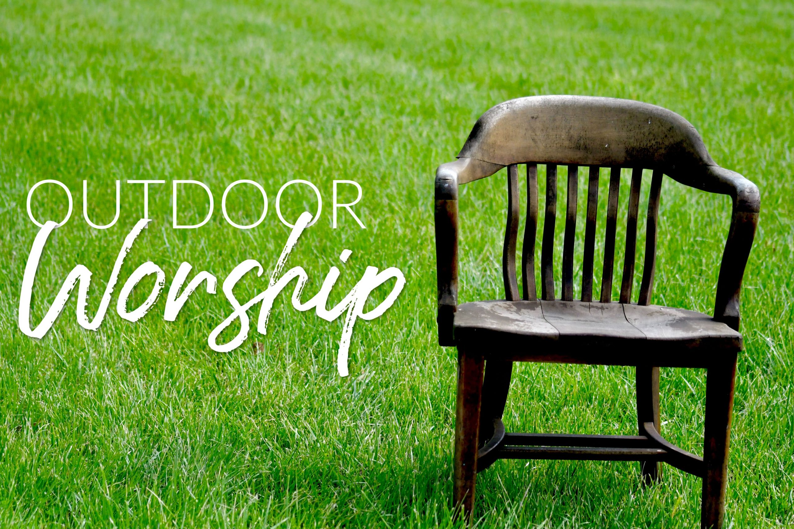 Outdoor Worship
