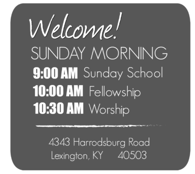 Sunday Morning Welcome Info