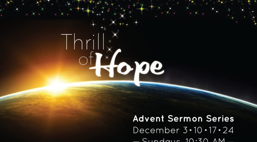 The Thrill of Hope