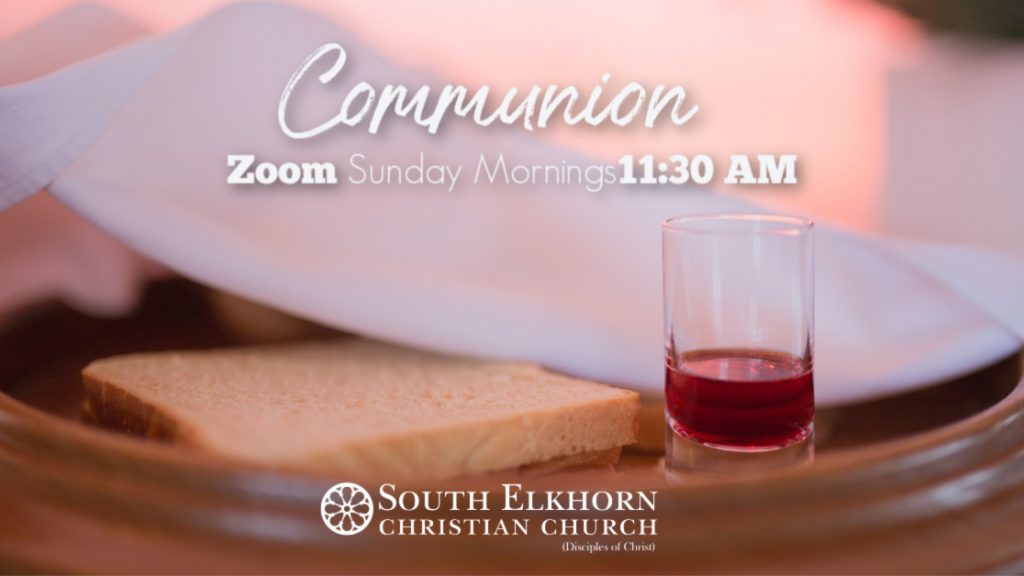 Sunday Morning Zoom Communion