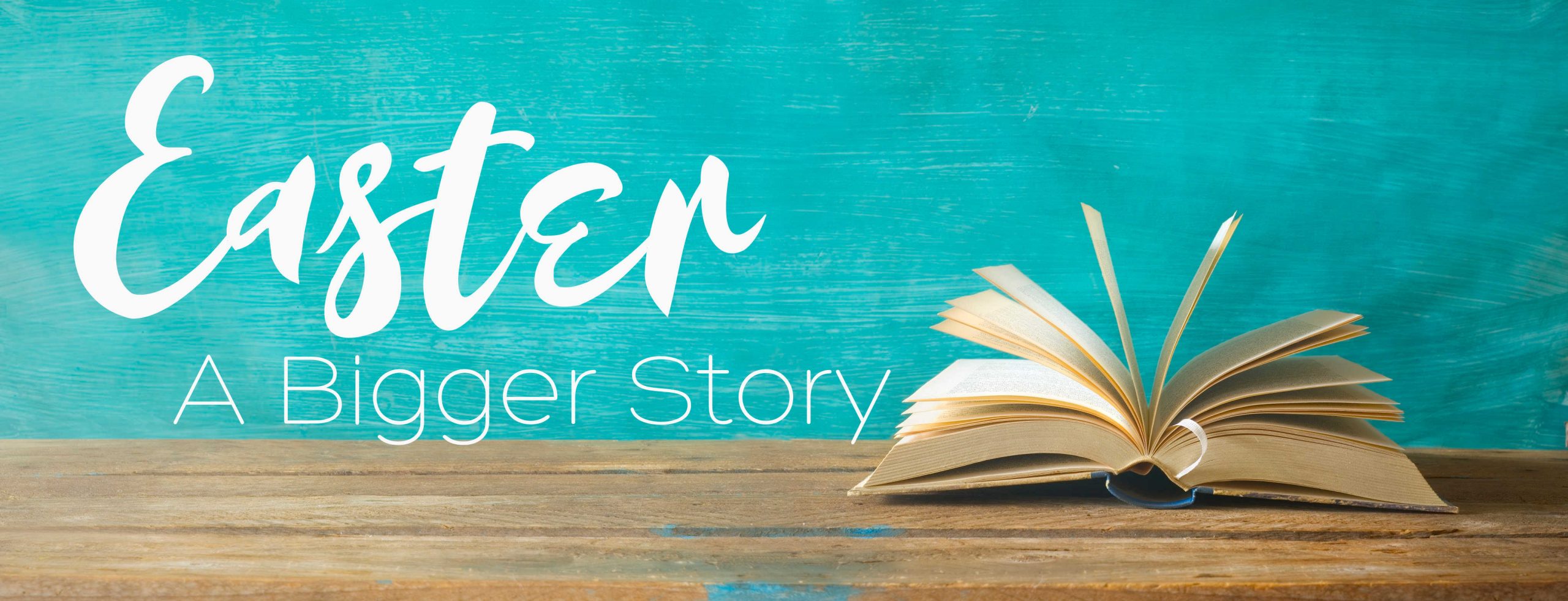 The Bigger Story: Baptism