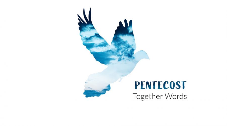 Pentecost: Together Words