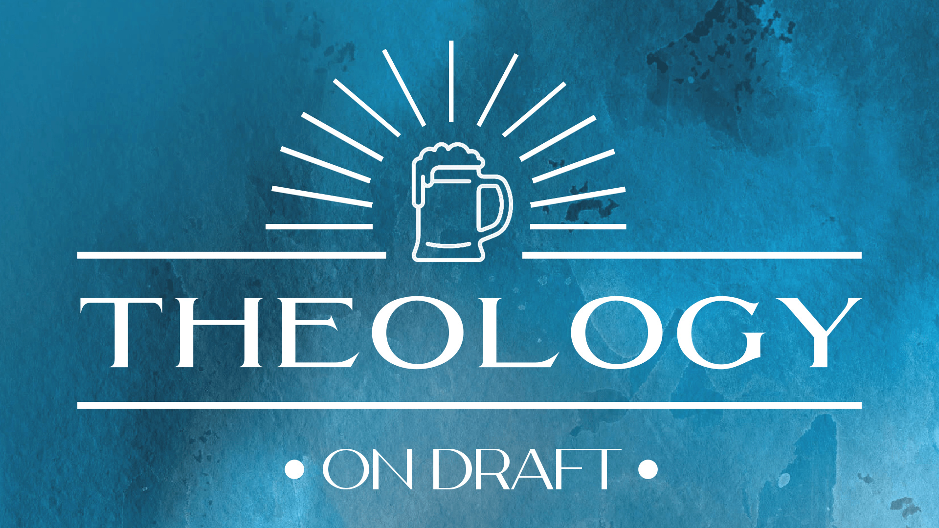 Theology on Draft Blue background