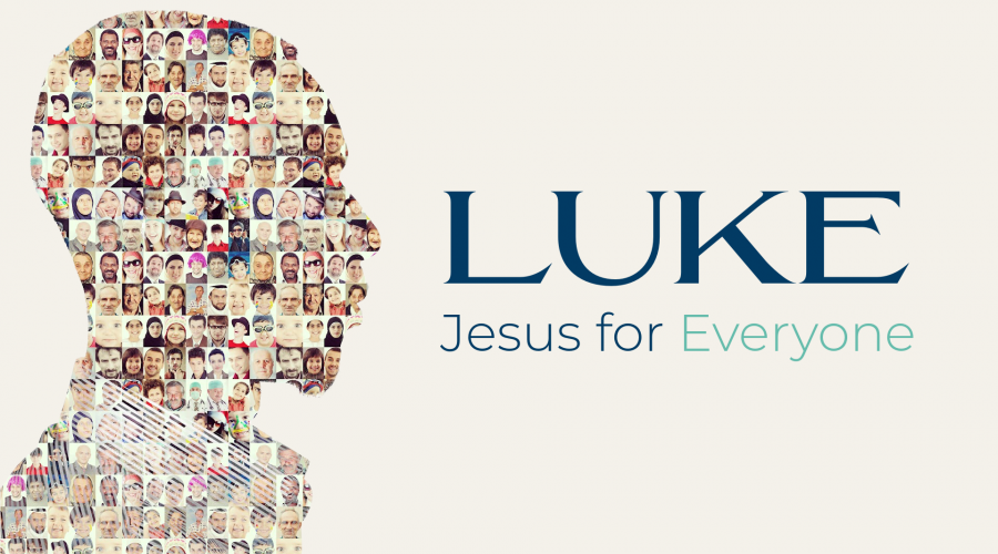 Luke: Jesus Transforming For Everyone