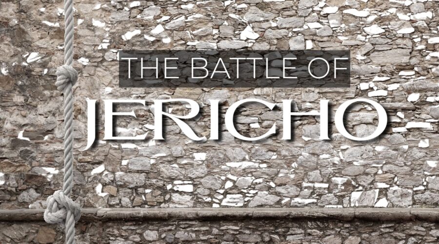Back to Sunday School: The Battle of Jericho
