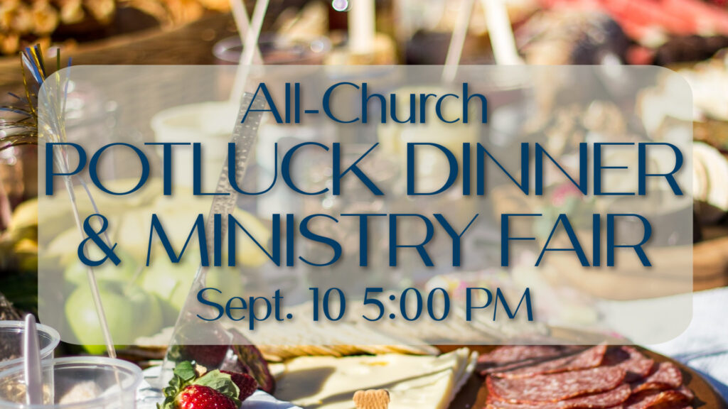 Take a step toward deeper community. Bring a dish, share a potluck meal, and connect with new and familiar faces.