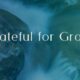 Grateful for Grace