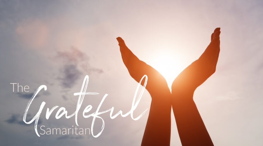 The Grateful Samaritan