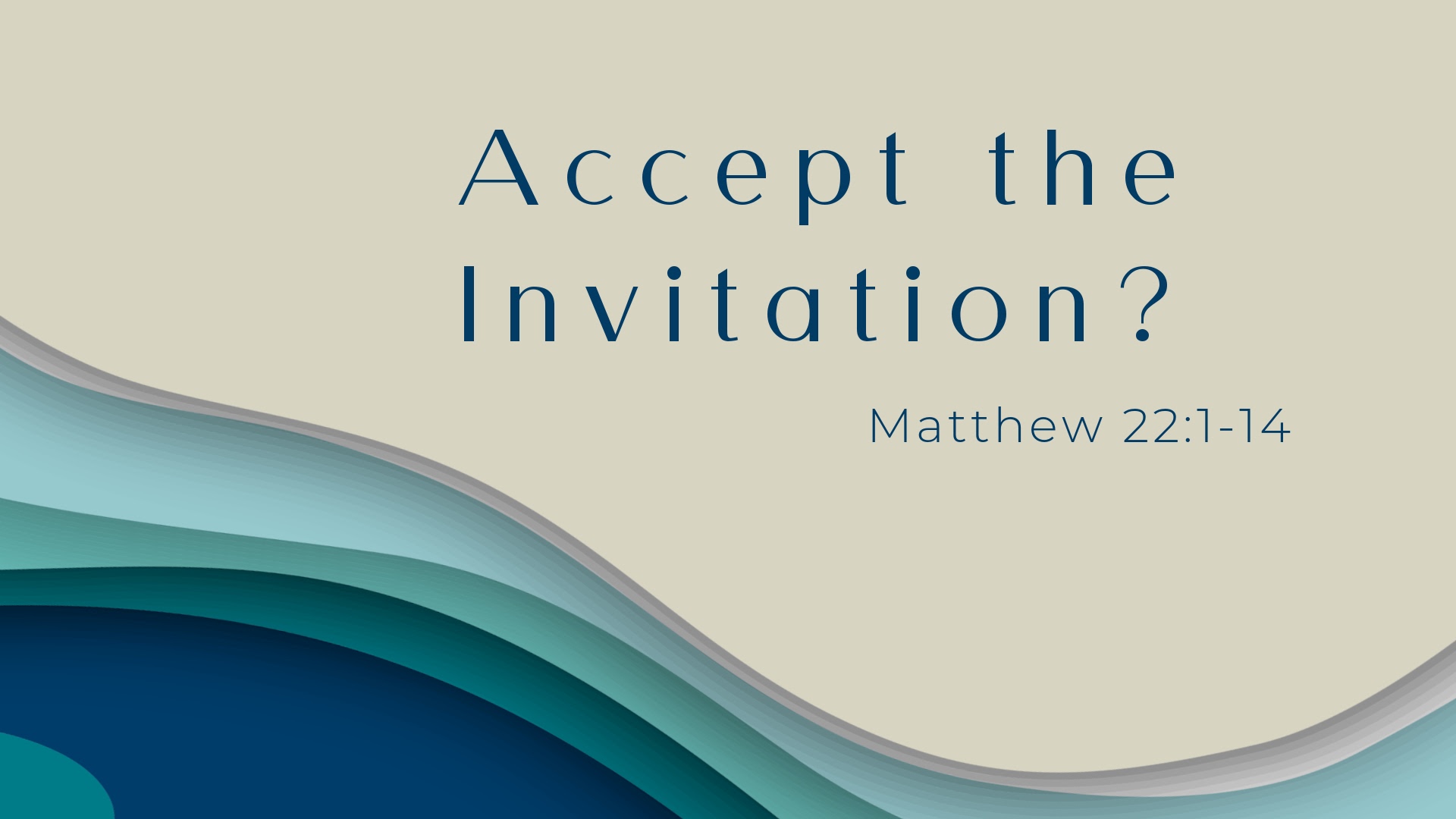 Sermon on Matthew 22:1-14