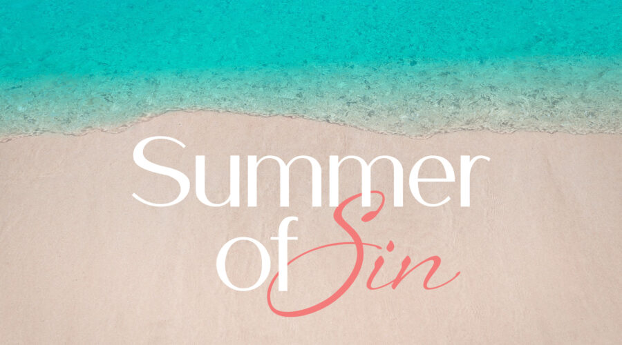 Summer of Sin
