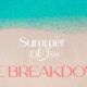 Summer of Sin: The Breakdown